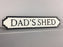 Dad's Shed Sign