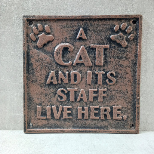 Cast Iron Cat Sign - A CAT AND IT'S STAFF LIVE HERE - GingerInteriors.co.uk