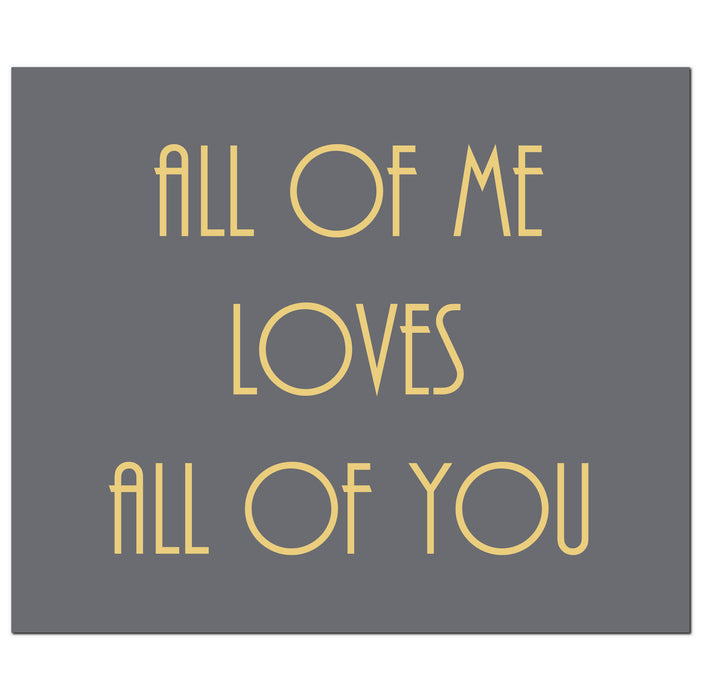 Love Wall Plaque - All Of Me Loves All Of You