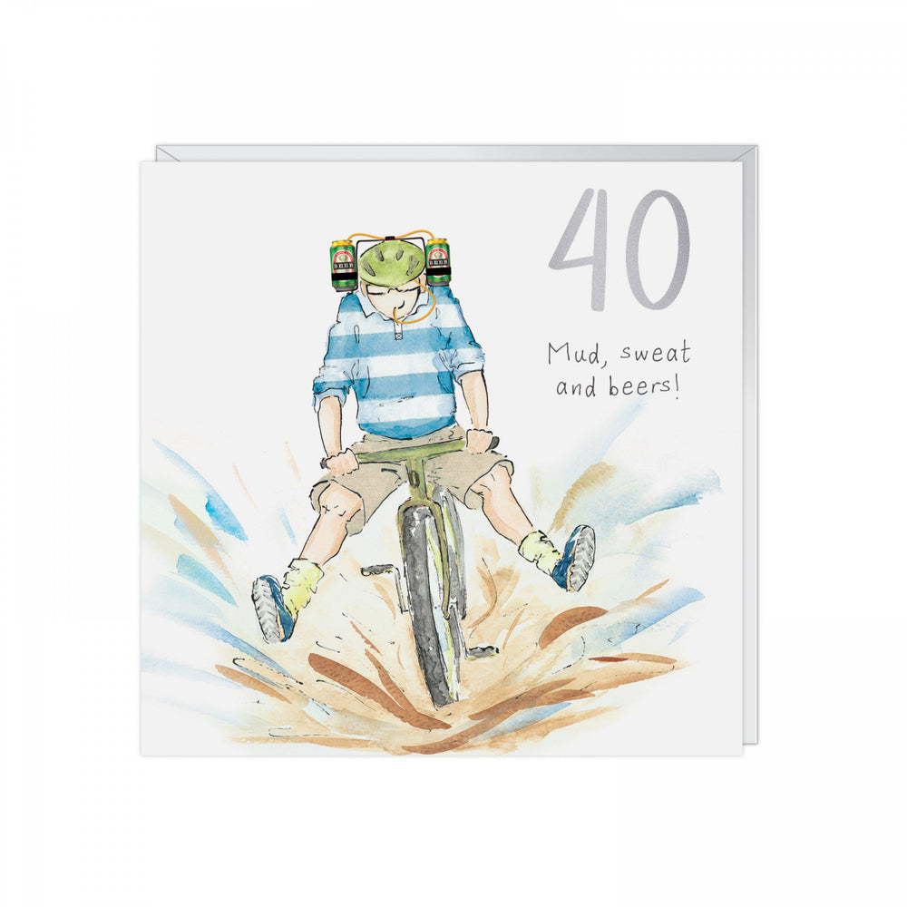 Mens 40th Birthday Card , Mud, sweat and beers!