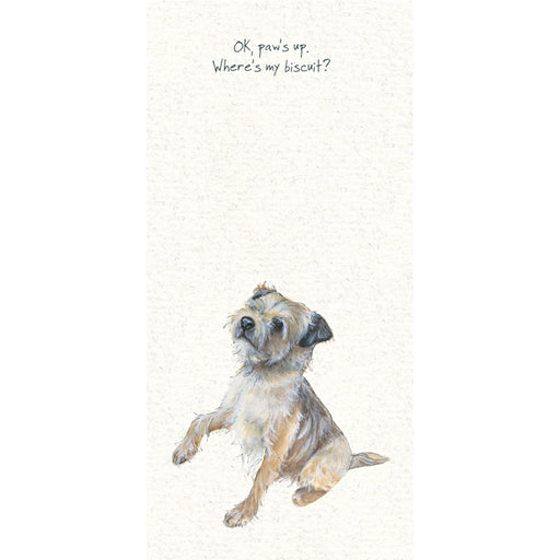 Border Terrier Card - Paw's up, where's my biscuit? - From The Little Dog Laughed