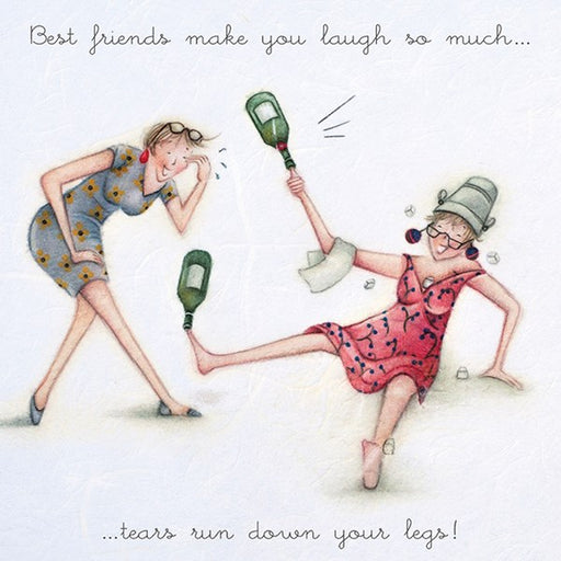 Best Friends Birthday Card - Best Friends make you laugh so much....tears run down your legs!  Berni Parker