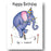 Elephant Card - Age is irrelephant