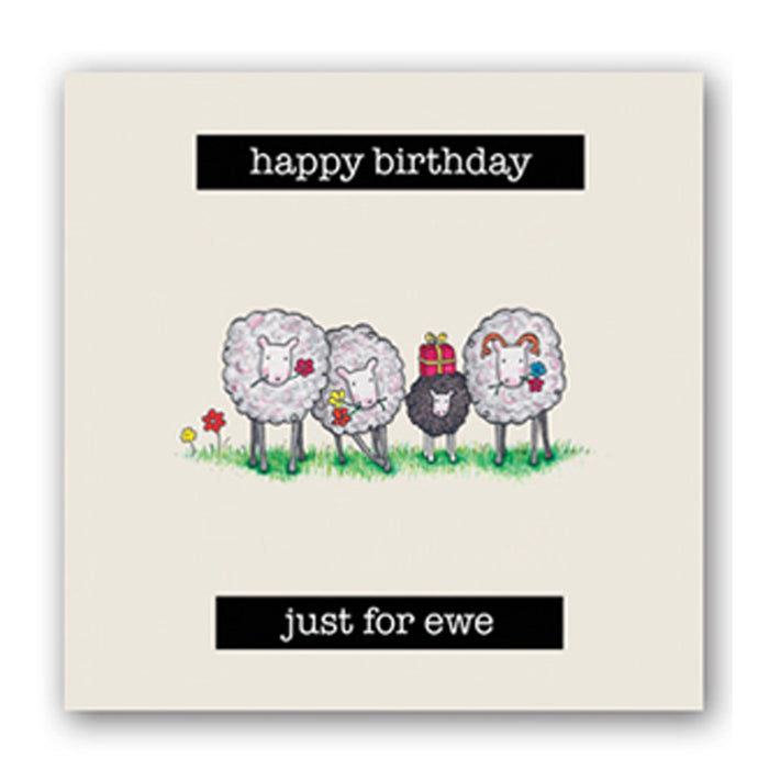 Sheep Card - Happy Birthday Just for Ewe