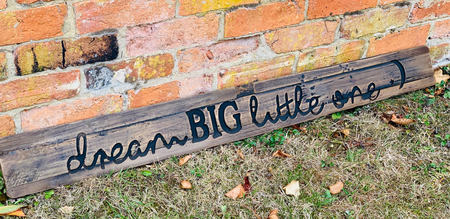 Large Dream Big Rustic Wooden Message Plaque