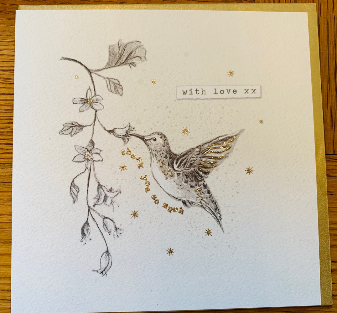 Hummingbird Card - With Love Thank you so much - Art Beat