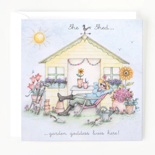 Gardening Card For Her - She Shed...garden goddess lives here! - Berni Parker