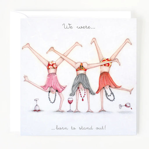 We were....born to stand out! Friends Birthday Card - Berni Parker