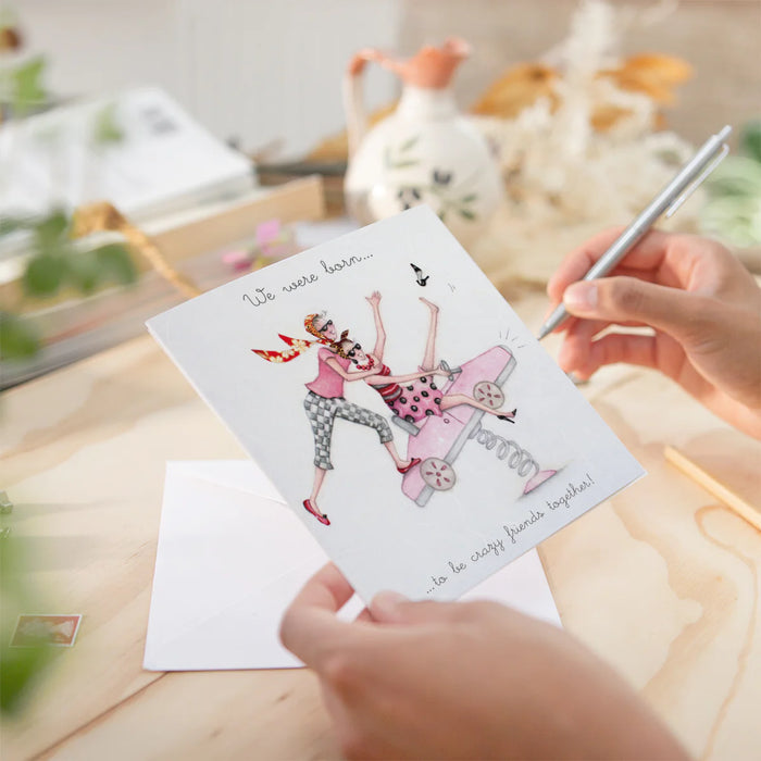 We were born to.....be crazy friends together! Birthday Card - Berni Parker