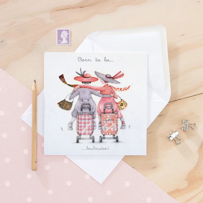 Best Friend Card - Born to.....Soulmates! Birthday Card - Berni Parker