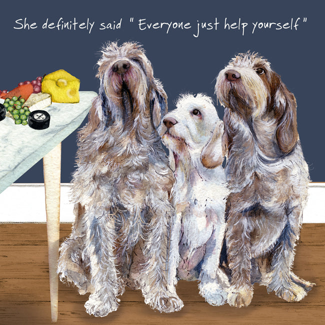 Dog Card - She definitely said "Everyone just help yourself"  From The Little Dog Laughed
