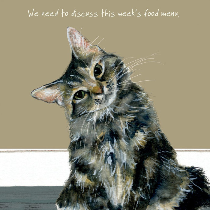 Tabby Cat Card - We need to discuss this week's food menu - From The Little Dog Laughed
