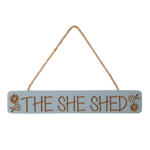 She Shed - Wooden Hanging Plaque