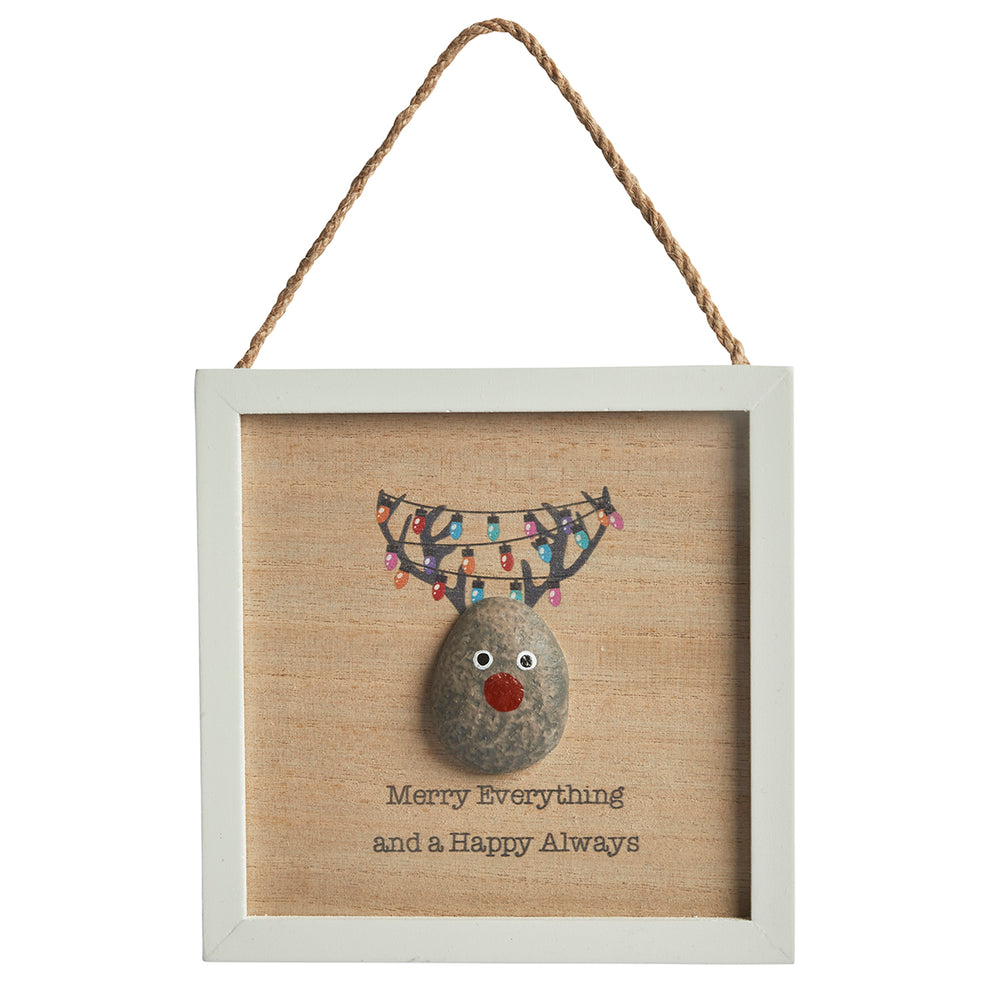 Reindeer Plaque - Merry Everything and a Happy Always - Pebble design
