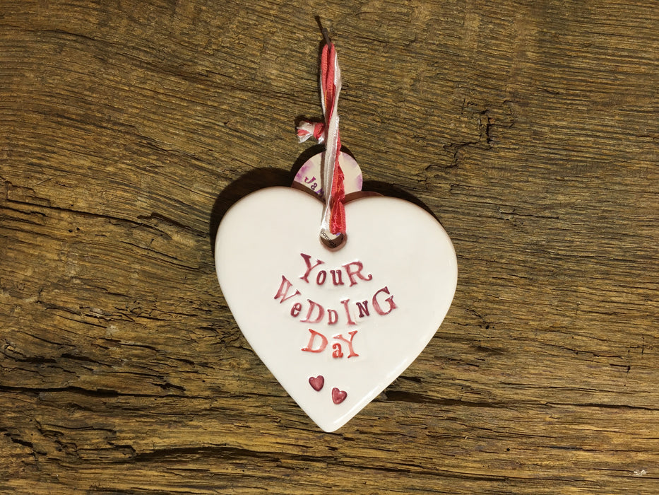 Ceramic Hanging Heart - Your Wedding Day