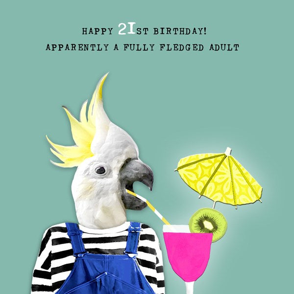 21st Birthday Card - Apparently A Fully Fledged Adult - From Sally Scaffardi Design