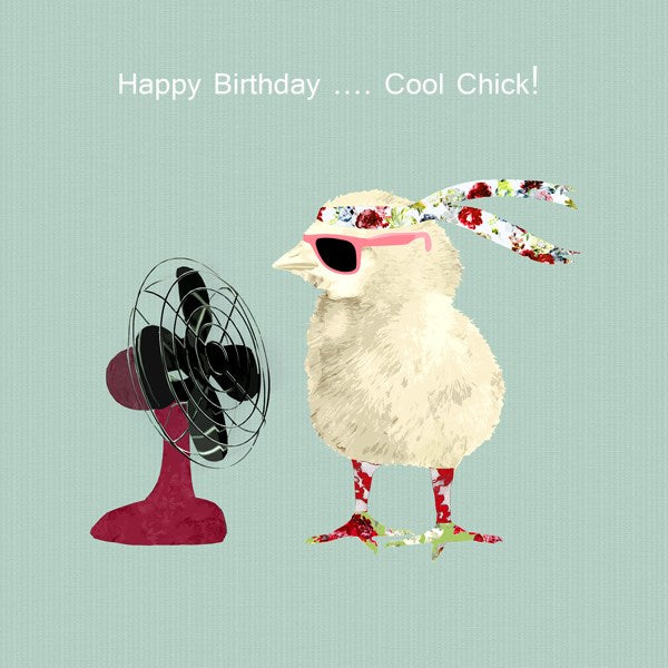 Happy Birthday .... Cool Chick! - From Sally Scaffardi Design