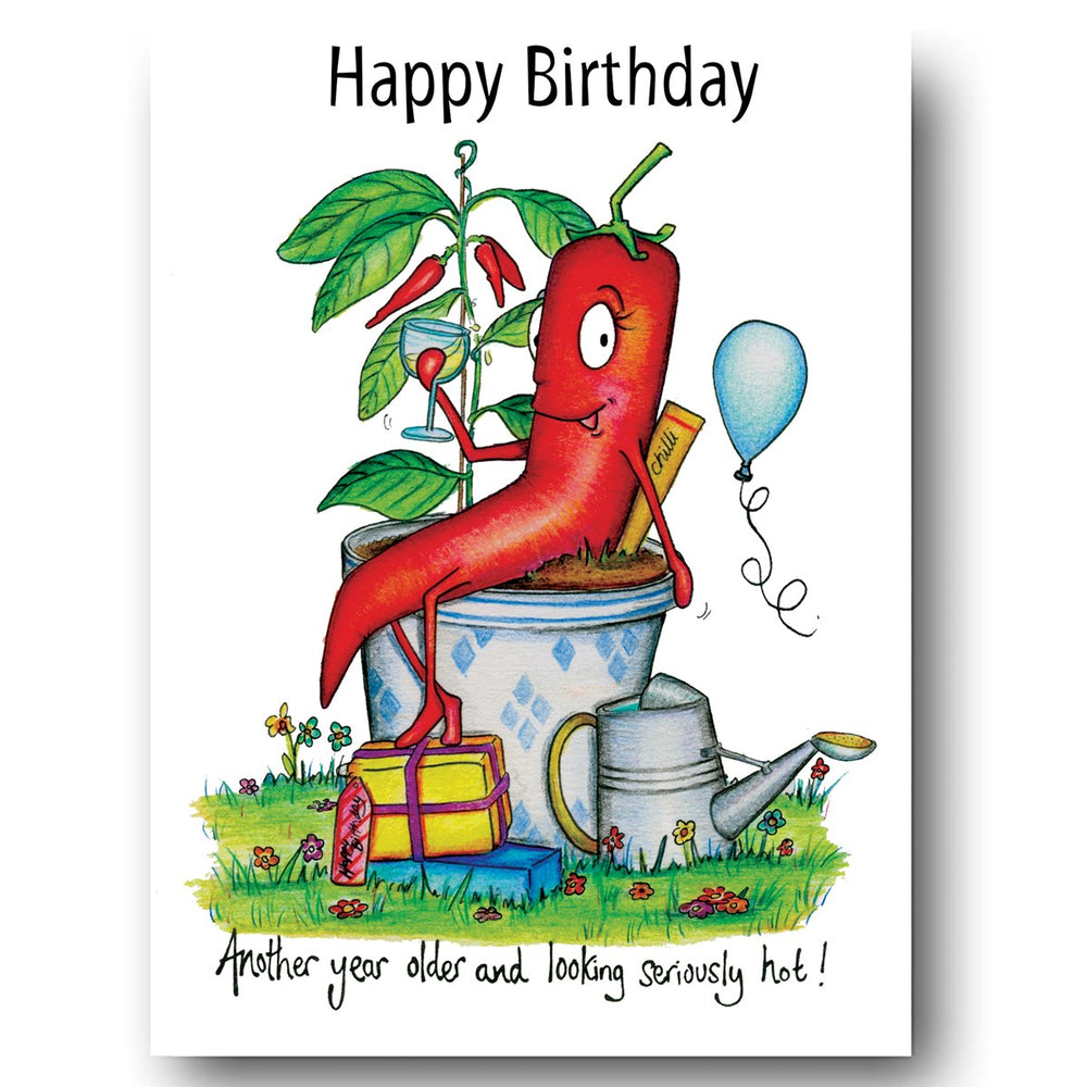 Chilli Card - Happy Birthday - Looking Seriously Hot!