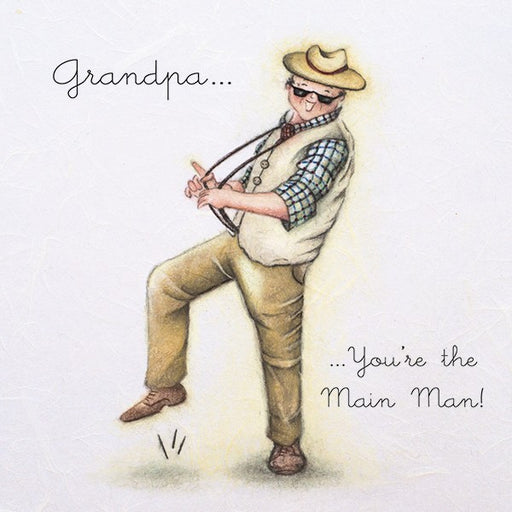 Grandpa Card - You're the Main Man!