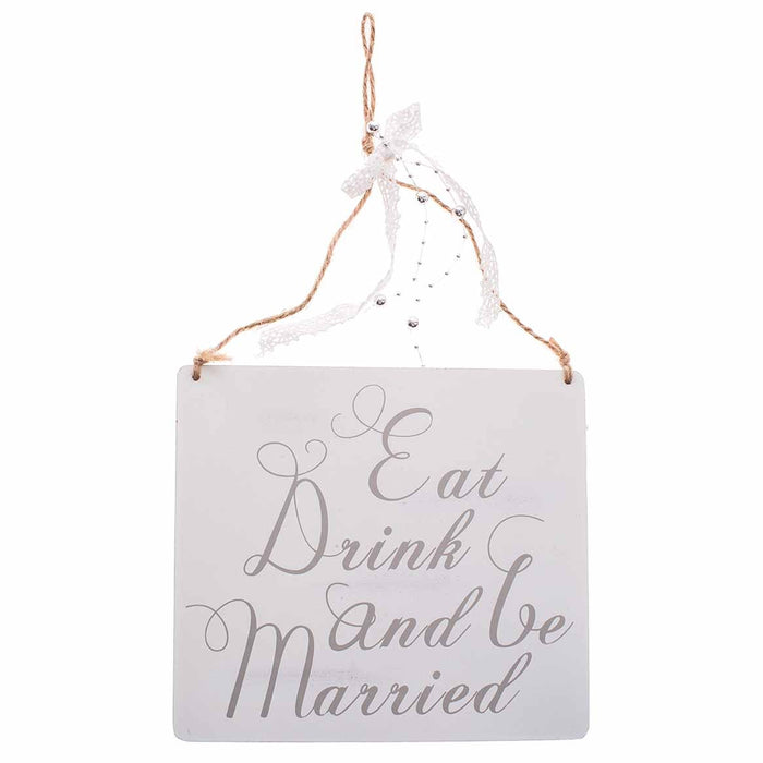 Eat Drink and Be Married - Hanging Plaque