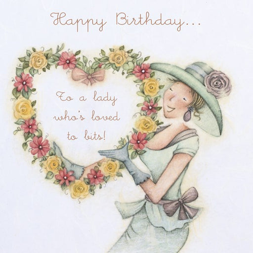 Happy Birthday Card - To a lady who's loved to bits!