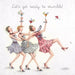 Greeting Card - Lets get ready to stumble!
