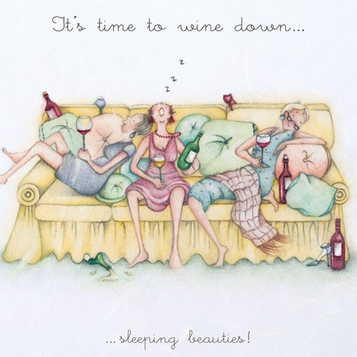 It's time to wine down.....sleeping beauties! Berni Parker