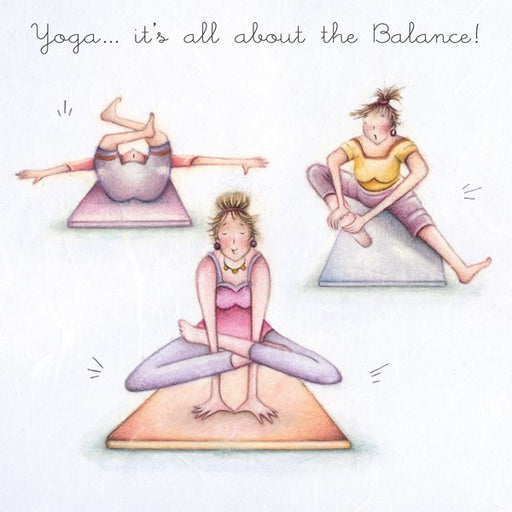 Yoga Birthday Card - Yoga....its all about the balance!  Berni Parker