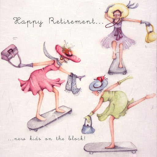 Retirement Card For her....new kids on the block - from Berni Parker