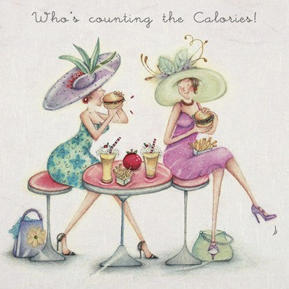 Greeting Card - Who's Counting the Calories?