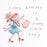 Girl Greeting Card - Happy Birthday to a Lovely Little Lady